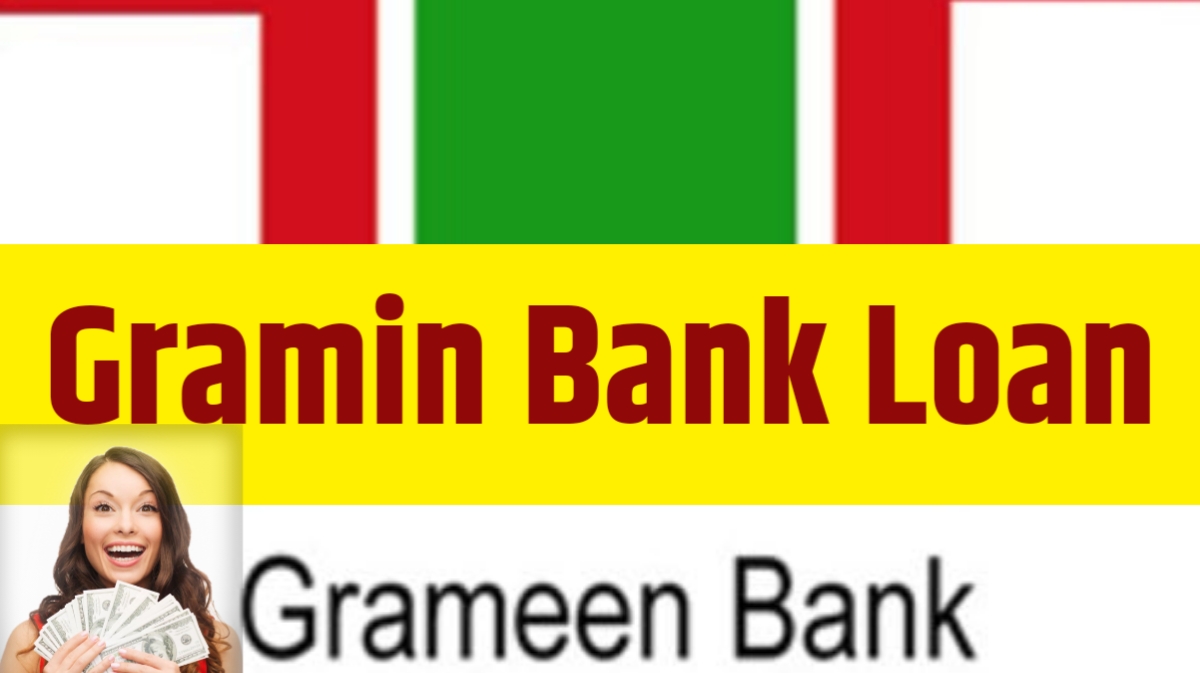 Gramin Bank Loan